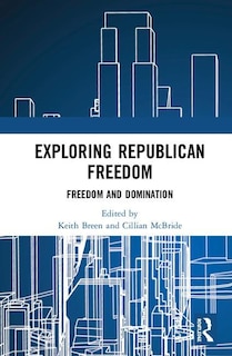 Couverture_Exploring Republican Freedom