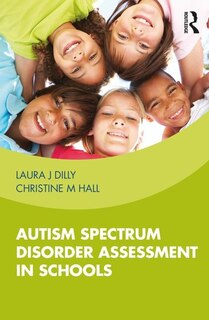 Front cover_Autism Spectrum Disorder Assessment In Schools