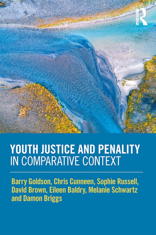 Front cover_Youth Justice And Penality In Comparative Context