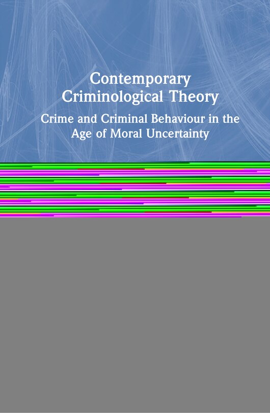 Front cover_Contemporary Criminological Theory