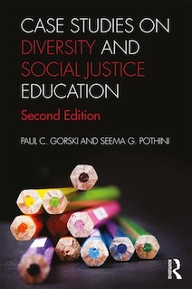 Front cover_Case Studies On Diversity And Social Justice Education