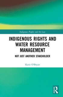 Front cover_Indigenous Rights And Water Resource Management