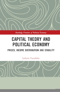 Couverture_Capital Theory And Political Economy