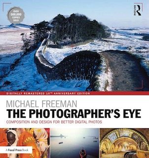Front cover_The Photographer's Eye Digitally Remastered 10th Anniversary Edition
