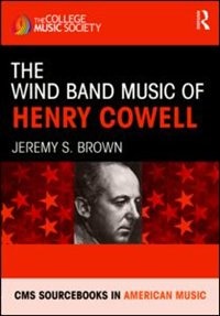 Couverture_The Wind Band Music Of Henry Cowell