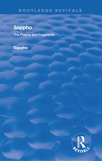 Revival: Sappho - Poems And Fragments (1926)