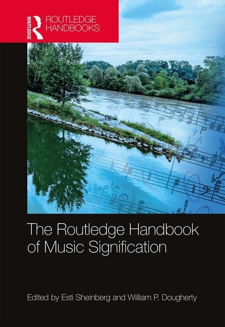 Front cover_The Routledge Handbook Of Music Signification