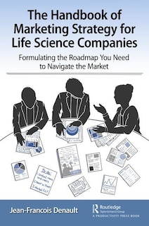 Couverture_The Handbook of Marketing Strategy for Life Science Companies