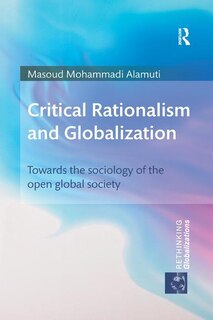 Front cover_Critical Rationalism And Globalization