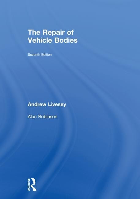 Couverture_The Repair Of Vehicle Bodies