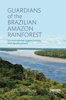 Front cover_Guardians Of The Brazilian Amazon Rainforest