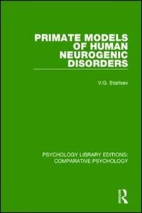 Front cover_Primate Models Of Human Neurogenic Disorders