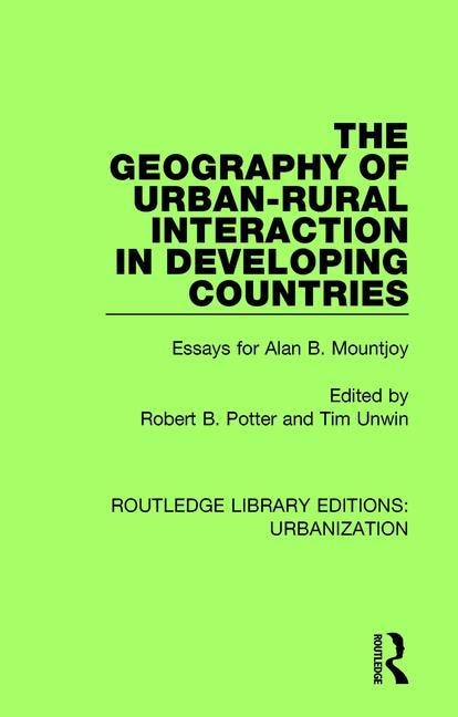 Front cover_The Geography Of Urban-rural Interaction In Developing Countries