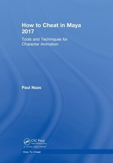 Front cover_How to Cheat in Maya 2017