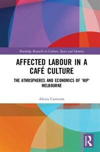 Couverture_Affected Labour In A Cafe Culture