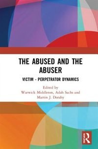 Front cover_The Abused And The Abuser