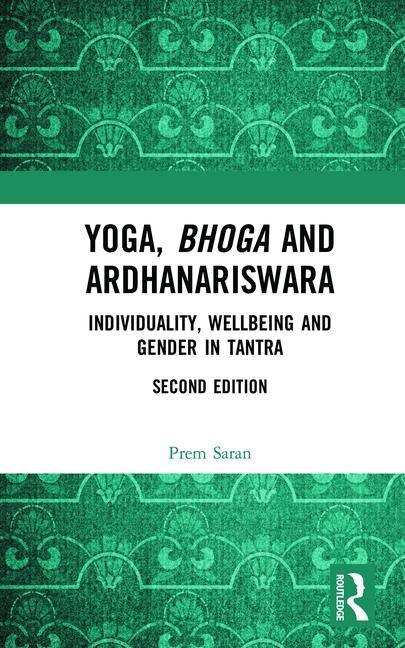 Front cover_Yoga, Bhoga And Ardhanariswara