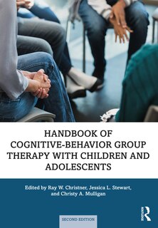 Front cover_Handbook of Cognitive-Behavior Group Therapy with Children and Adolescents