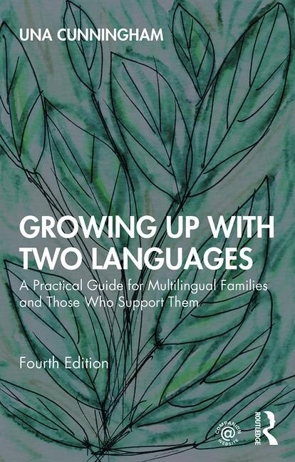 Front cover_Growing Up With Two Languages