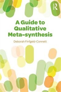Couverture_A Guide To Qualitative Meta-synthesis