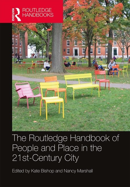 Couverture_The Routledge Handbook of People and Place in the 21st-Century City