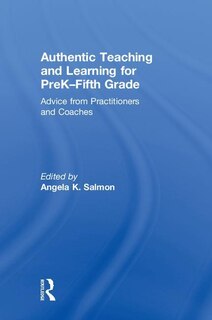 Couverture_Authentic Teaching And Learning For Prek-fifth Grade