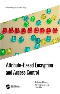 Couverture_Attribute-based Encryption And Access Control