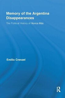 Front cover_The Memory of the Argentina Disappearances