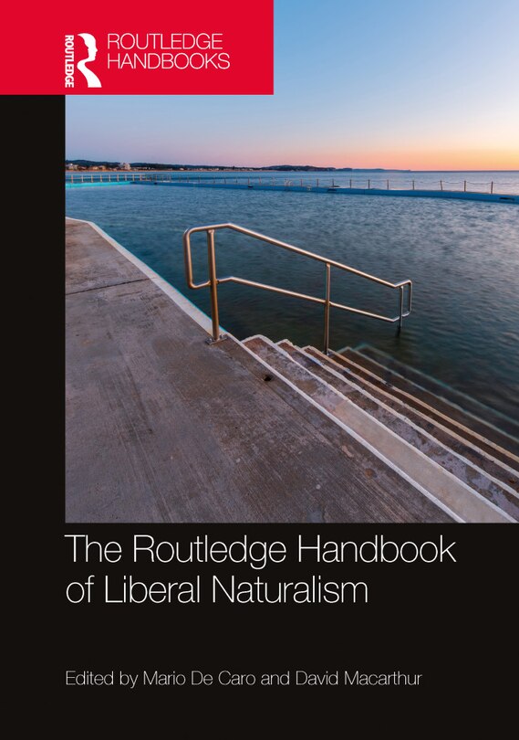 Front cover_The Routledge Handbook of Liberal Naturalism
