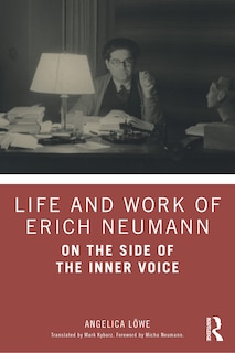 Front cover_Life And Work Of Erich Neumann