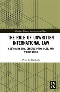 Front cover_Rule of Unwritten International Law
