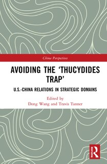 Front cover_Avoiding The 'thucydides Trap'