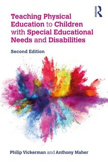 Front cover_Teaching Physical Education To Children With Special Educational Needs And Disabilities