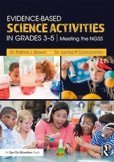 Front cover_Evidence-based Science Activities In Grades 3-5