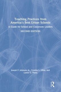 Front cover_Teaching Practices From America's Best Urban Schools