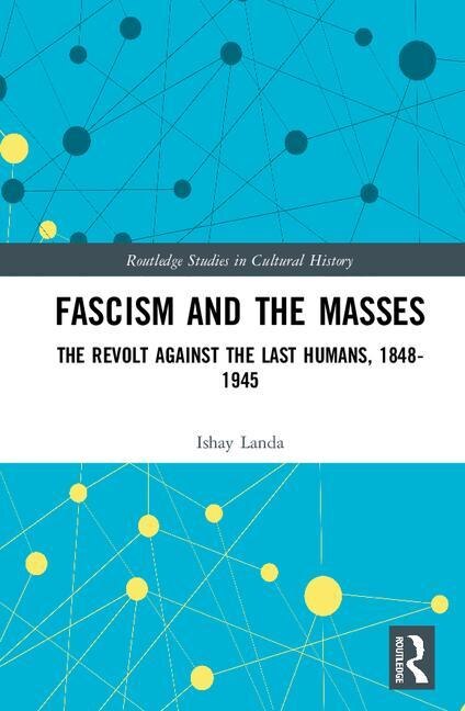 Front cover_Fascism And The Masses