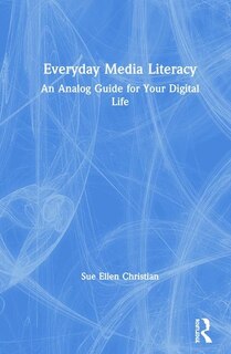 Front cover_Everyday Media Literacy