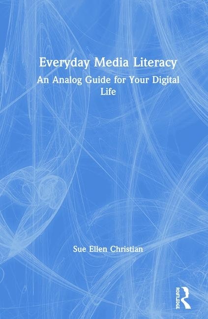 Front cover_Everyday Media Literacy