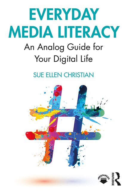 Front cover_Everyday Media Literacy