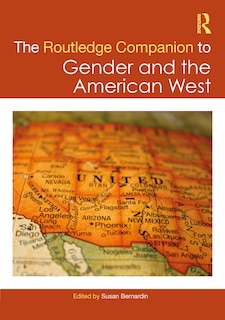Couverture_The Routledge Companion to Gender and the American West