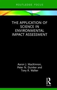 Front cover_The Application Of Science In Environmental Impact Assessment