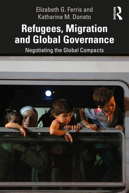 Front cover_Refugees, Migration And Global Governance