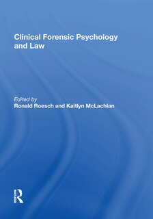 Front cover_Clinical Forensic Psychology And Law