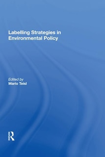 Front cover_Labelling Strategies In Environmental Policy