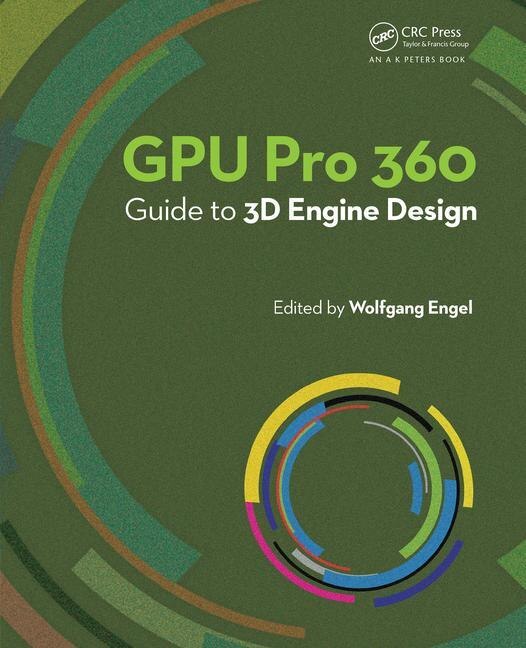 Couverture_Gpu Pro 360 Guide To 3d Engine Design