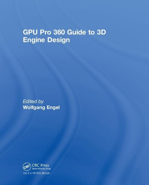 Front cover_Gpu Pro 360 Guide To 3d Engine Design