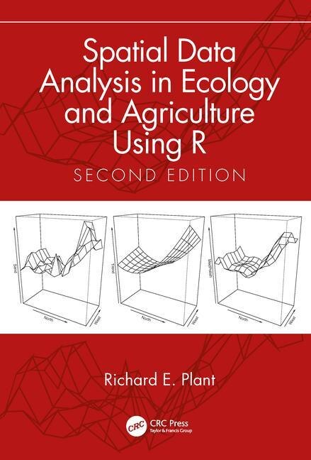 Couverture_Spatial Data Analysis In Ecology And Agriculture Using R