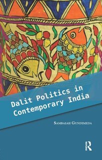 Couverture_Dalit Politics In Contemporary India
