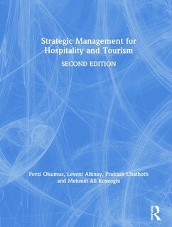Front cover_Strategic Management For Hospitality And Tourism