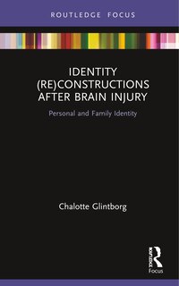 Front cover_Identity (re)constructions After Brain Injury